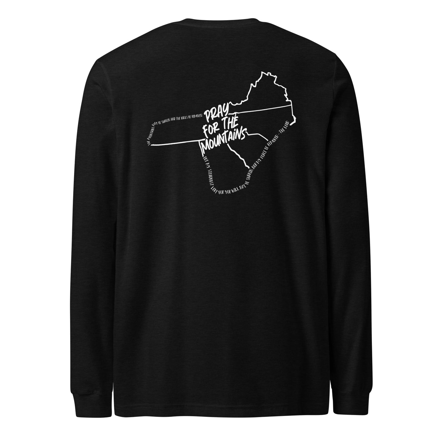 PRAY FOR THE MOUNTAINS OUTLINE - Unisex Long Sleeve