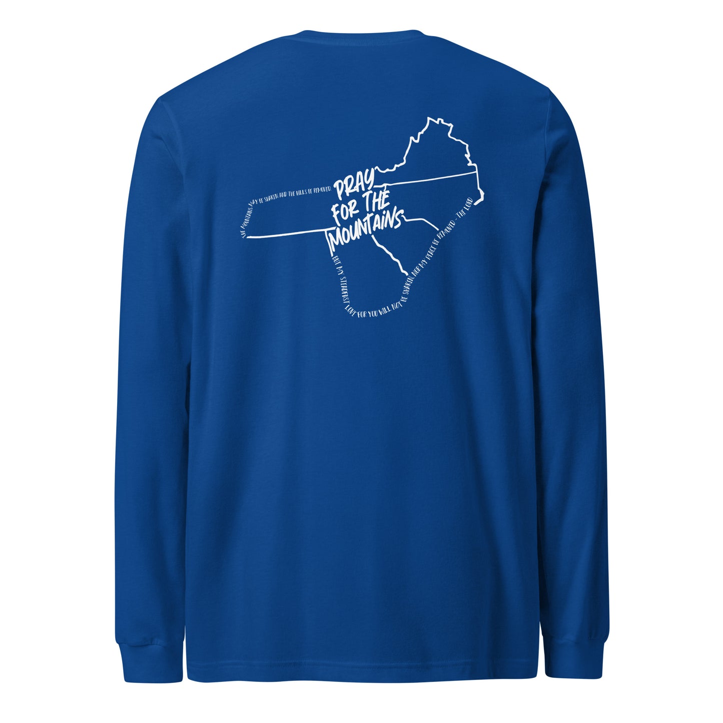 PRAY FOR THE MOUNTAINS OUTLINE - Unisex Long Sleeve
