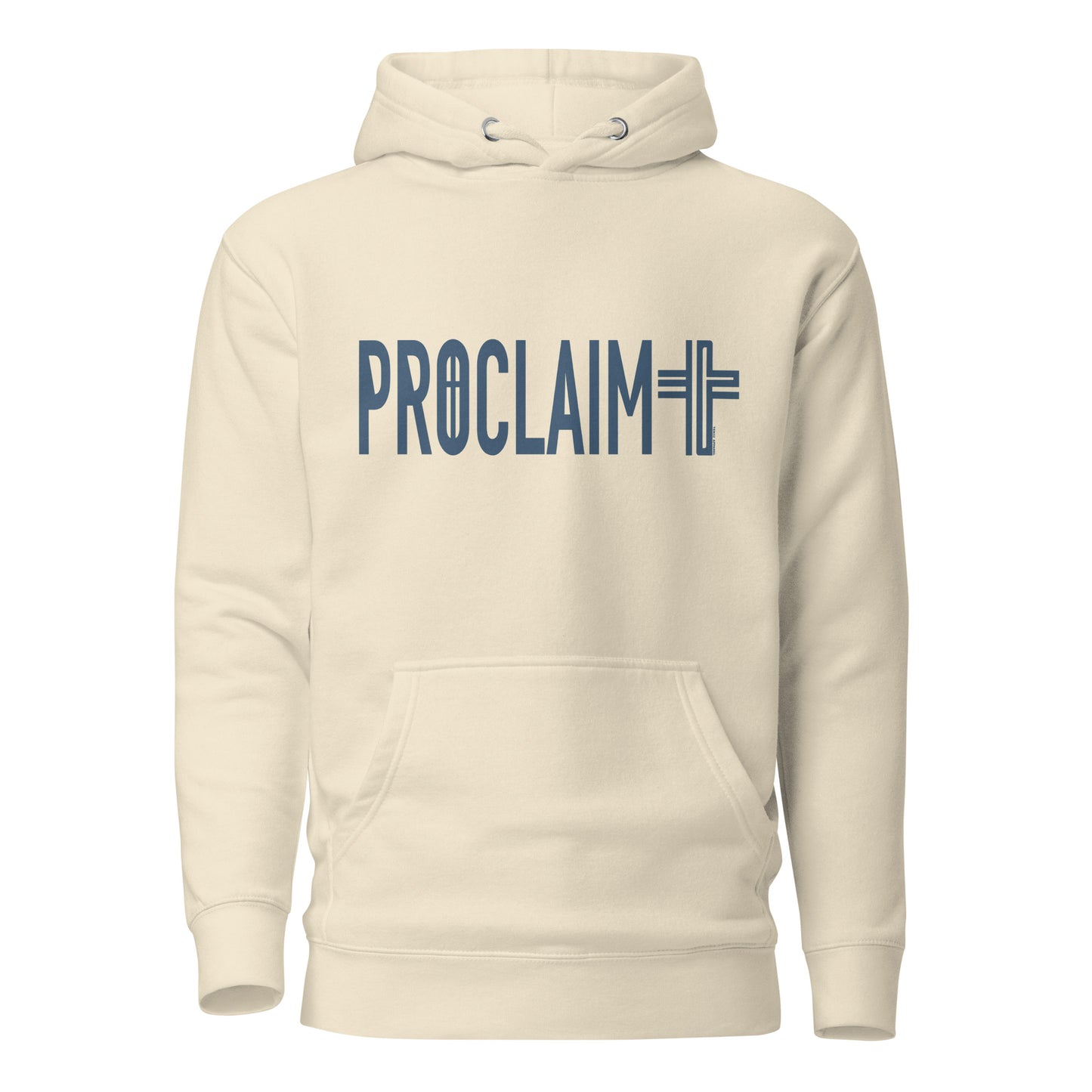 PROCLAIM Hoodie
