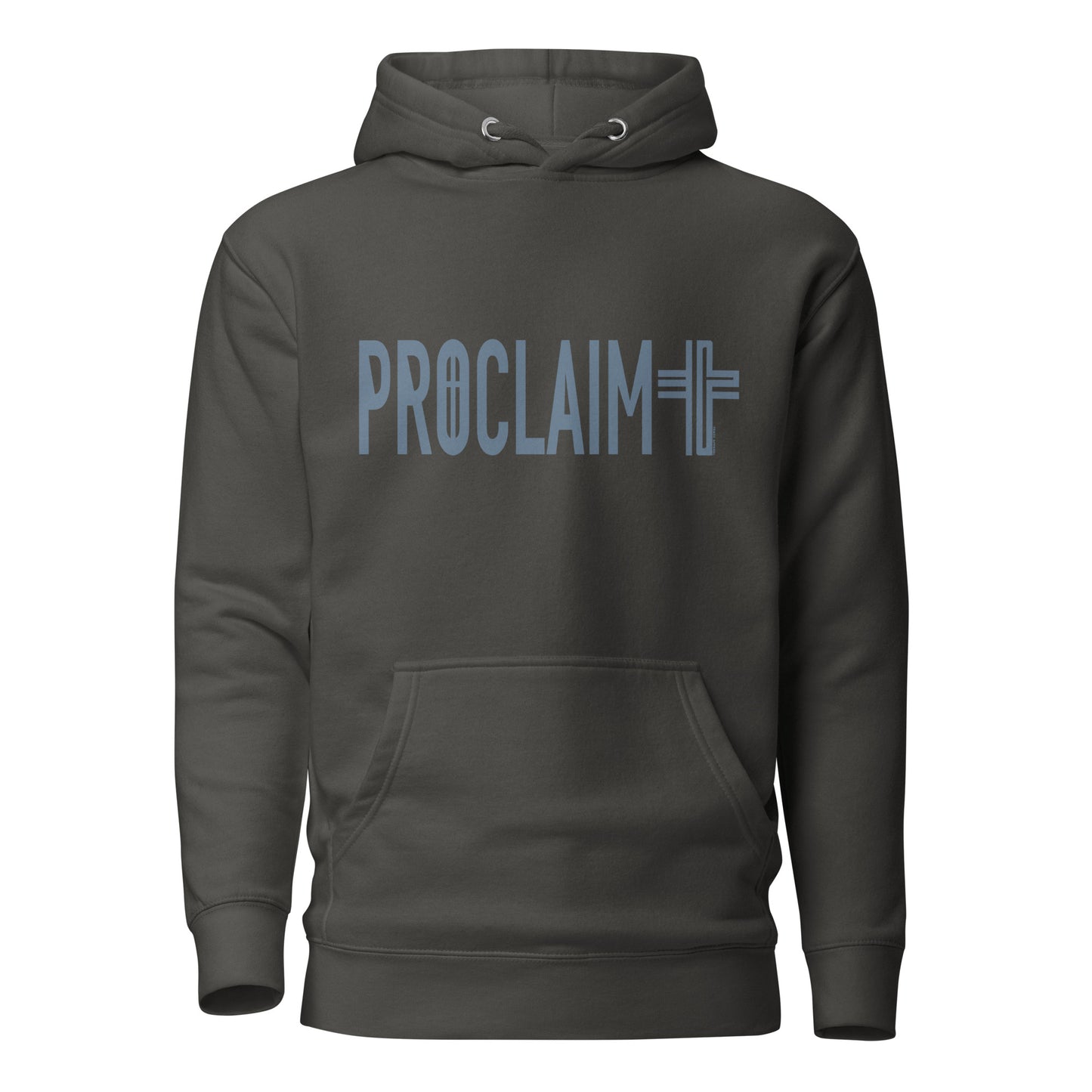 PROCLAIM Hoodie