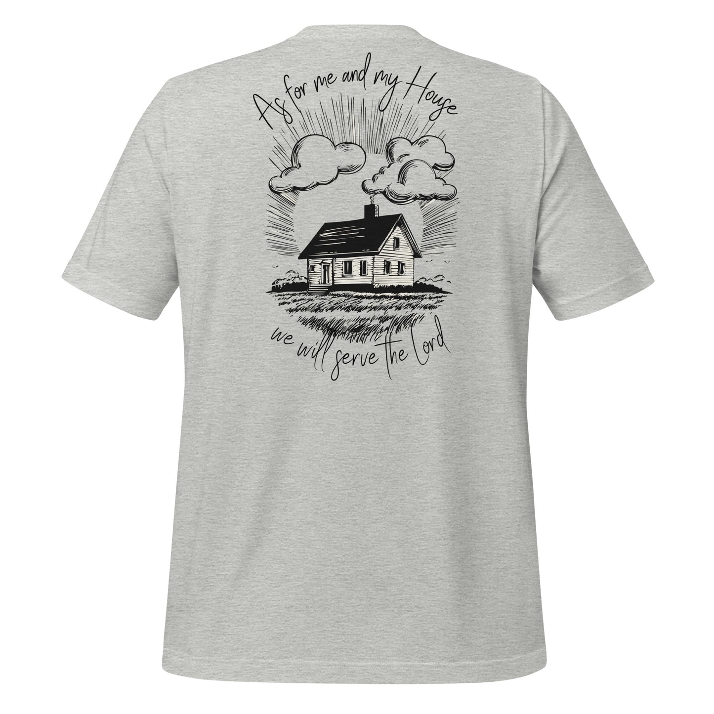 Me and my House - Unisex Tee
